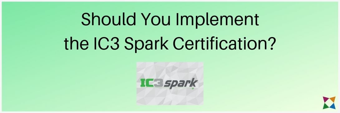 review-ic3-spark-certification-implement